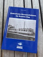 Elektrische Strassenbahnen im Kanton Zug