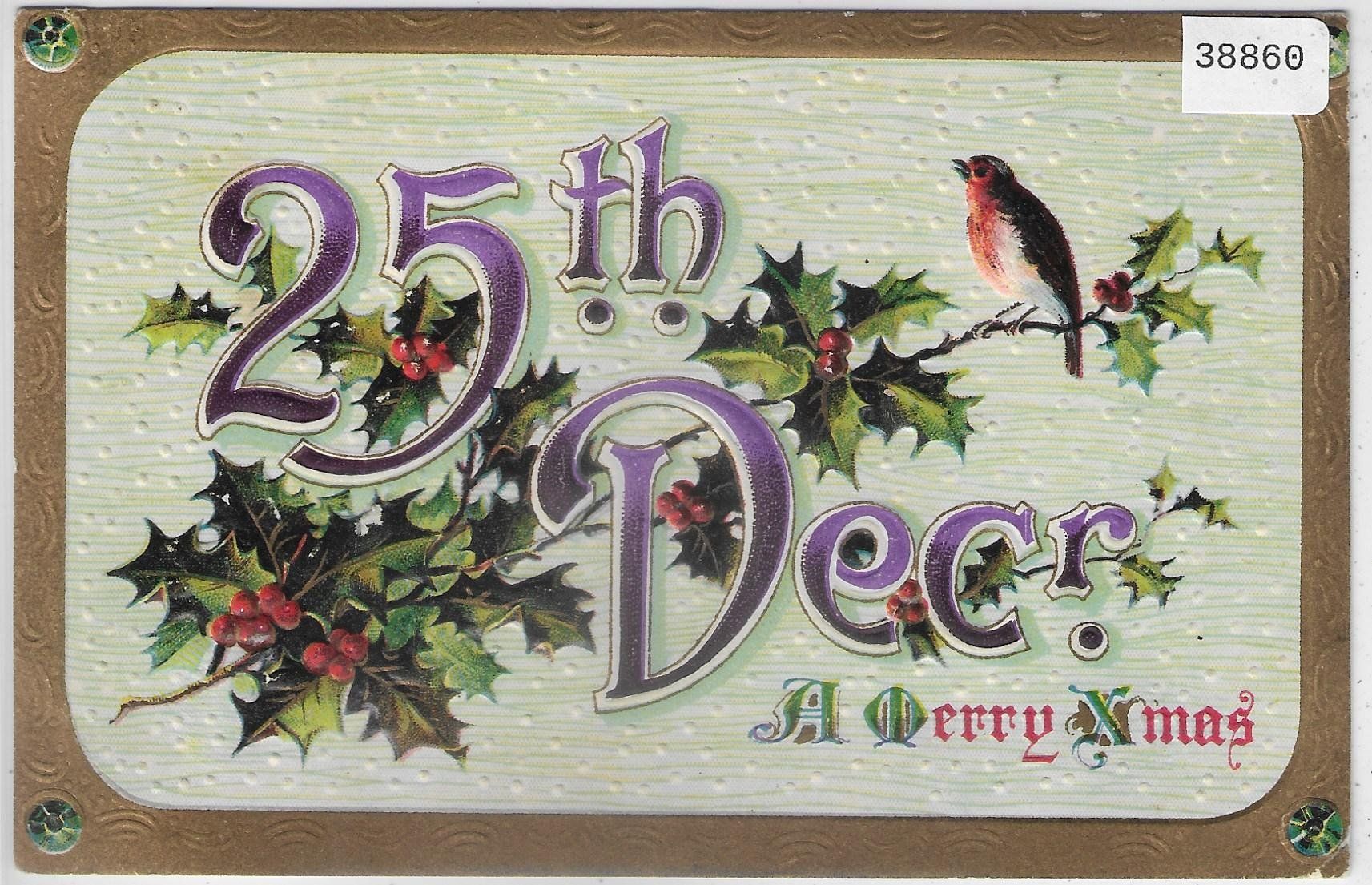 Ansichtskarten: 25. th Decr. - A Merry Christmas - Präge-Litho – Gebraucht aus Ettingen von Kartenplanet