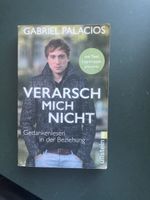 GABRIEL PALACIOS Verarsch mich nicht Buch Zustand gut