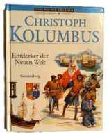 Christoph Kolumbus - Entdecker der Neuen Welt / Buch