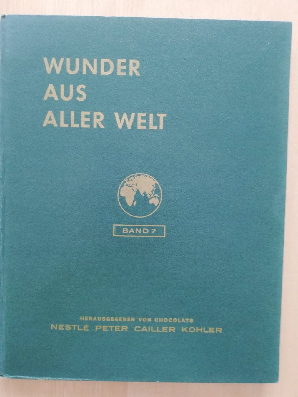 Libri: Wunder aus aller Welt Band 7 – Usato da Hildisrieden venduto da Malve