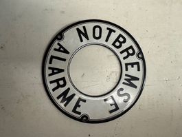 Emailleschild Notbremse Alarme rund Top Zustand
