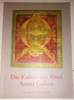 Die Kultur der Abtei Sankt Gallen  (Kunstband)   ©'1998