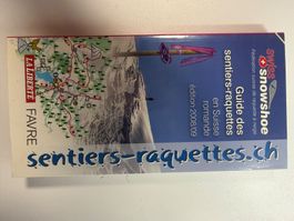Guide des sentiers-raquettes en Suisse romande
