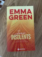 Emma Green - Jeux Insolents - Roman - Edition Addictives