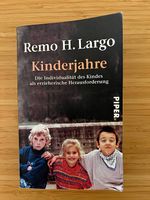 Kinderjahre / Remo H. Largo