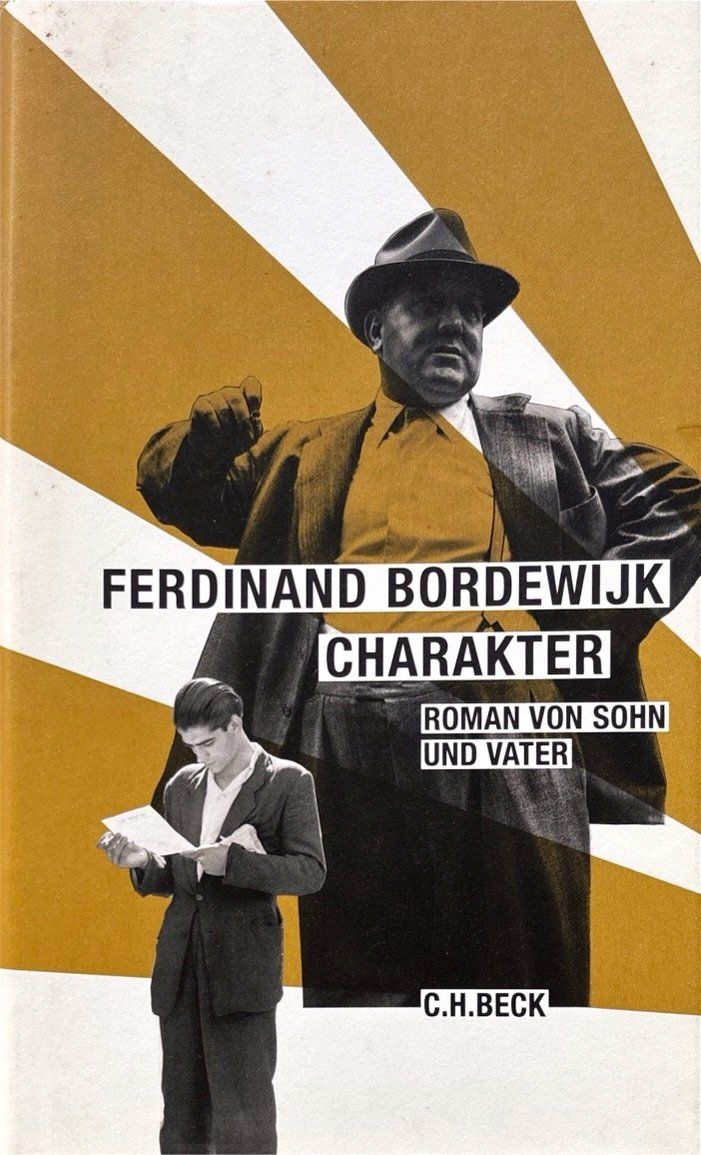 Libri: Bordewijk Ferdinand, Charakter – Nuovo (secondo la descrizione) da Sarnen venduto da Livres