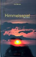 Urs Berner, Himmelsspiel