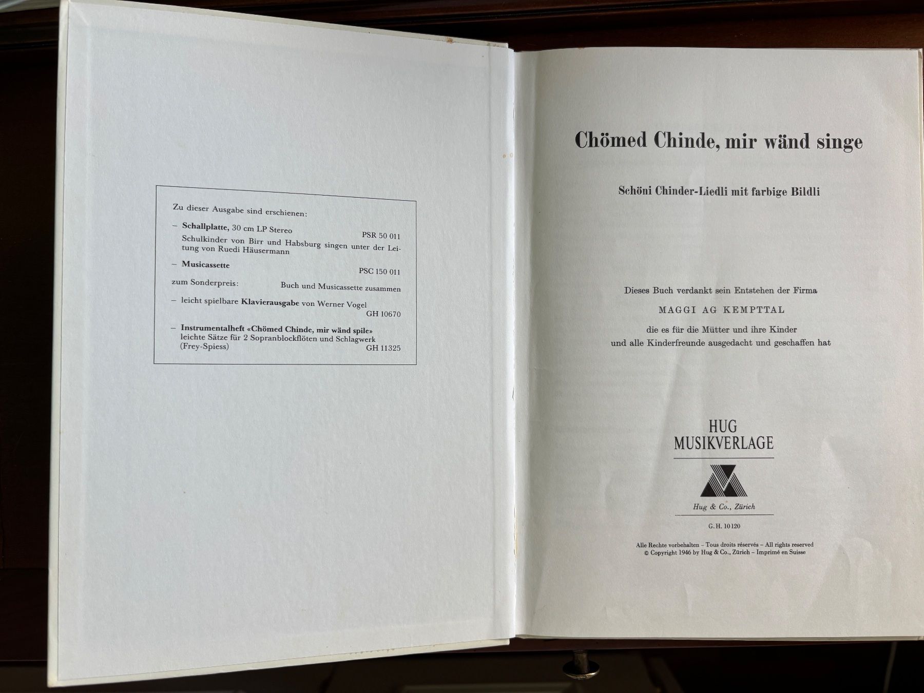 Libri: Chömed Chinde mir wänd singe - Edition HUG 10120 – Usato da THERWIL venduto da Fcbbasel 1