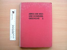 Abriss der Welt- und Schweizergeschichte