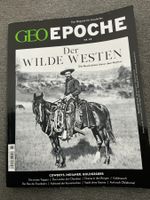 GEO EPOCHE Nr 68 Der Wilde Westen