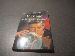 Le mage et la boule de cristal Guy des