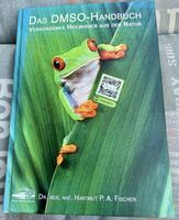 Das DMSO-Handbuch Verborgener Heilwissen Aus Der Natur