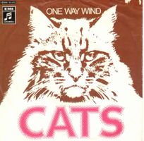 The Cats  --  One way wind  Single7