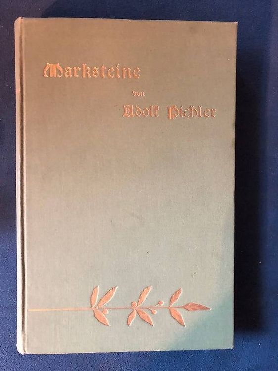 Livres: Vintage / Bücher /  Marksteine / Adolf Pichler – D'occasion à Eschlikon TG par Farewell01
