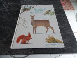 Bilderbuch: Schneehuhn, Reh und Haselmaus  Tiere im Winter