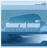 CD Various – Moonray Lounge Vol. 1