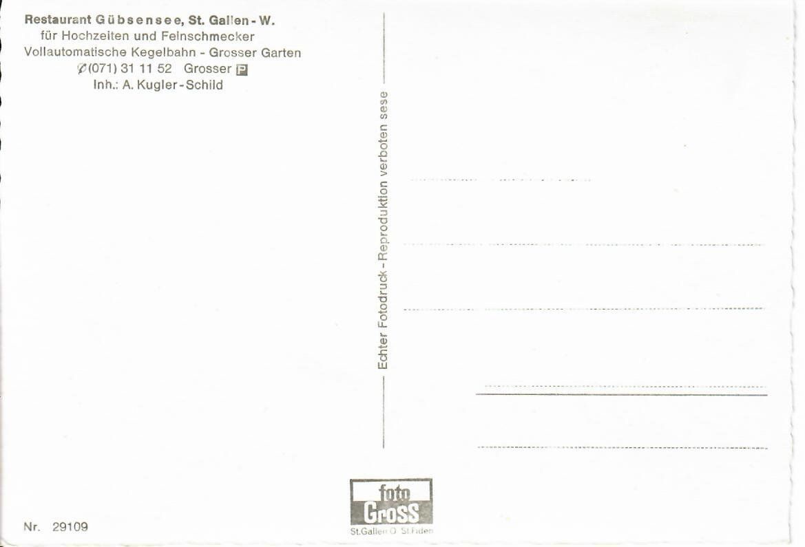 Cartoline postali: Restaurant Gübsensee St. Gallen - W. – Usato da Hochdorf venduto da Ziegel-16 1