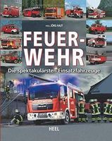 Feuerwehr - Einsatzfahrzeuge - Buch