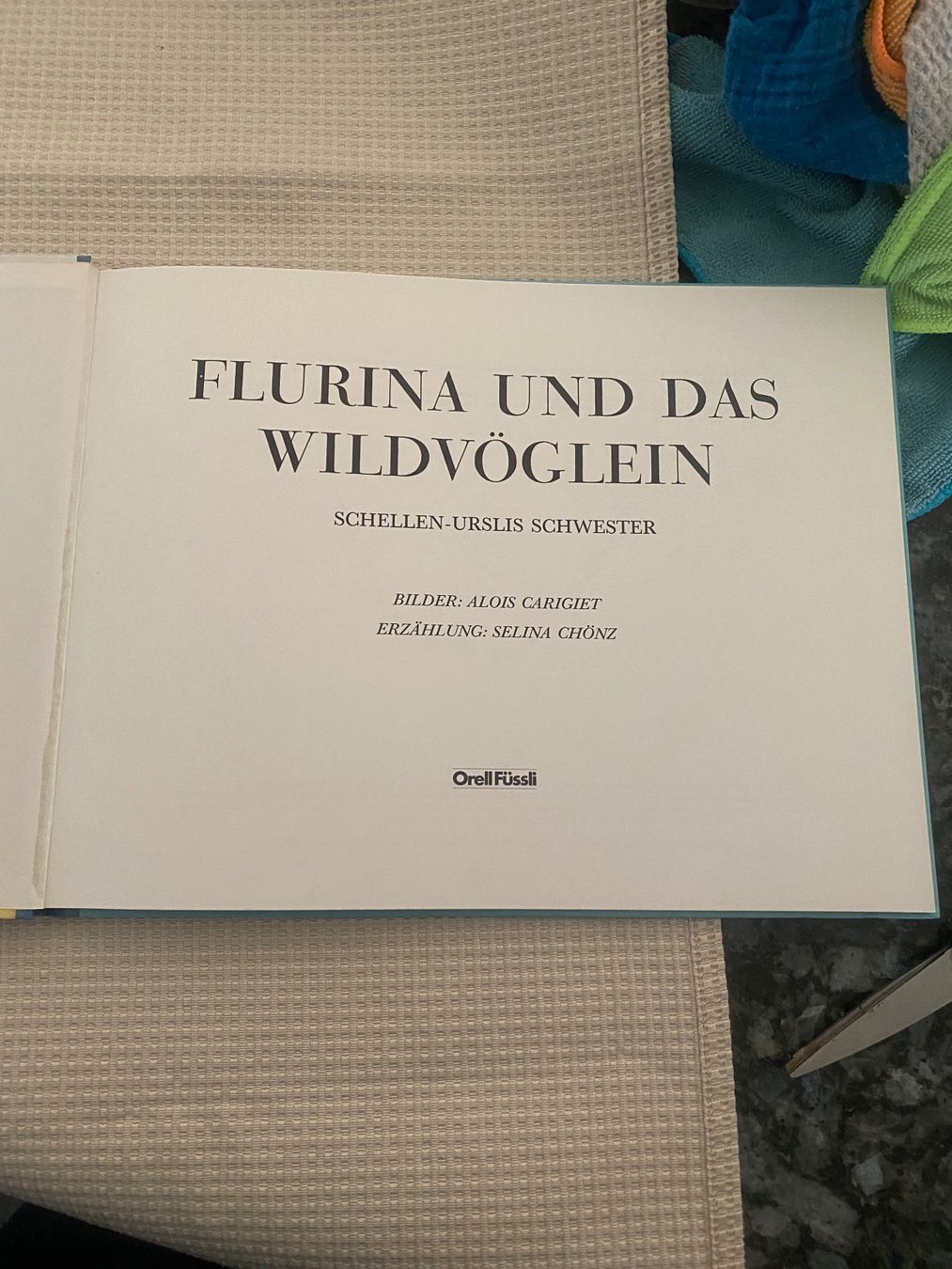 Libri: Flurina und das Wildvöglein – Usato da Allenwinden venduto da Obalu 2
