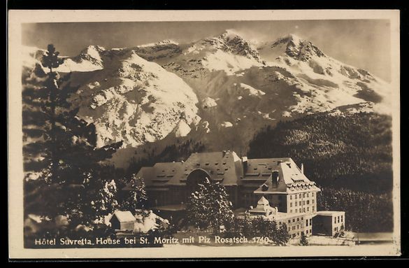 Ansichtskarten: St Moritz, Hotel Suvretta, Piz Rosatsch – Gebraucht aus Berlin von bartko-reher