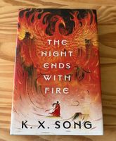 The Night Ends with Fire - K. X. Song