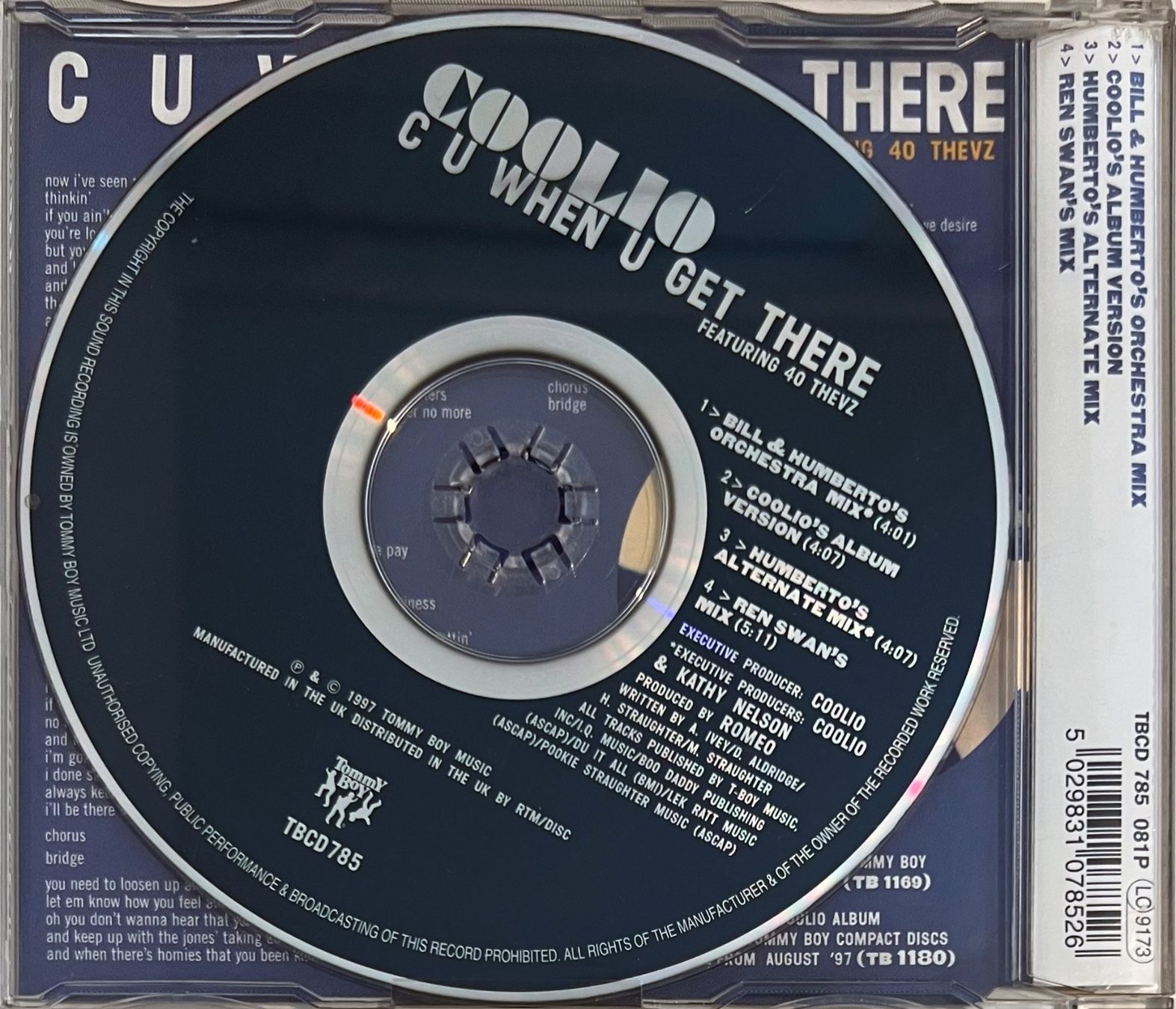CDs: Coolio Featuring 40 Thevz – C U When U Get There – Gebraucht aus Martigny von jereq 1