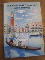 Globi Mit Globi und Pinocchio nach Venedig 1 Auflage 1957