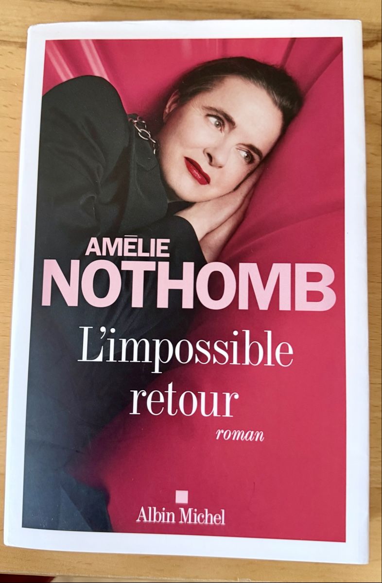 Libri: L'impossible retour, Amélie Nothomb – Usato da Lucens venduto da gardur