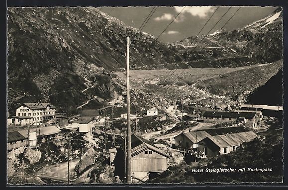 Cartoline postali: Sustenpass, Panorama mit Hotel Steinglet – Usato da Berlin venduto da bartko-reher