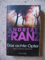 Das achte Opfer Andreas Franz