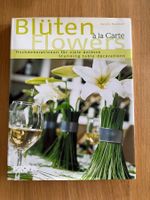 Blüten à la Carte – Tischdekoration & Floristik