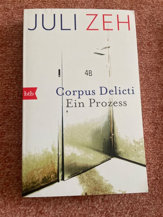 Corpus Delicti Ein Prozess Juli Zeh Kaufen auf Ricardo