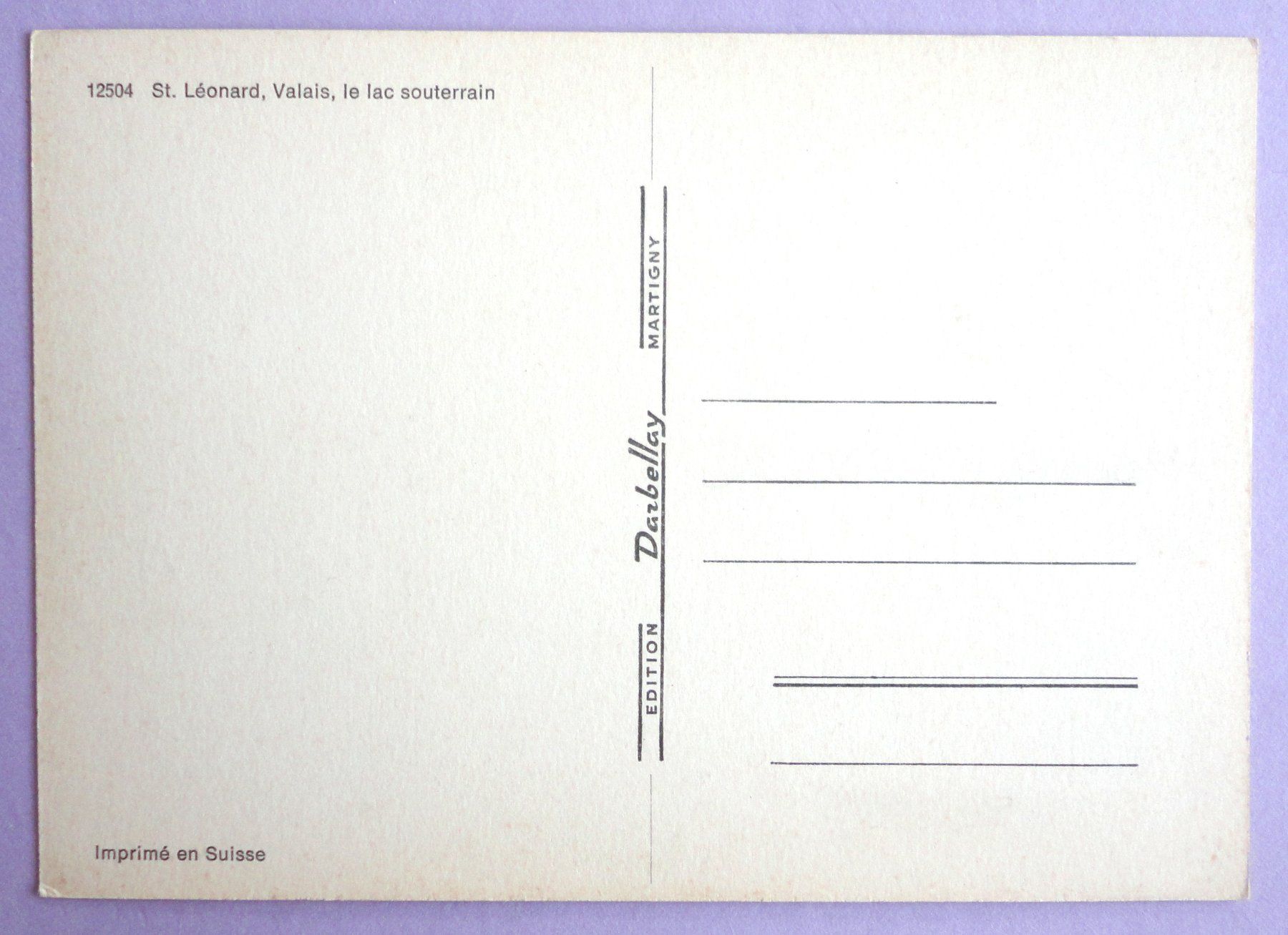 Cartoline postali: St. Léonard, le lac souterrain – Usato da Fétigny venduto da Billy2miny 1