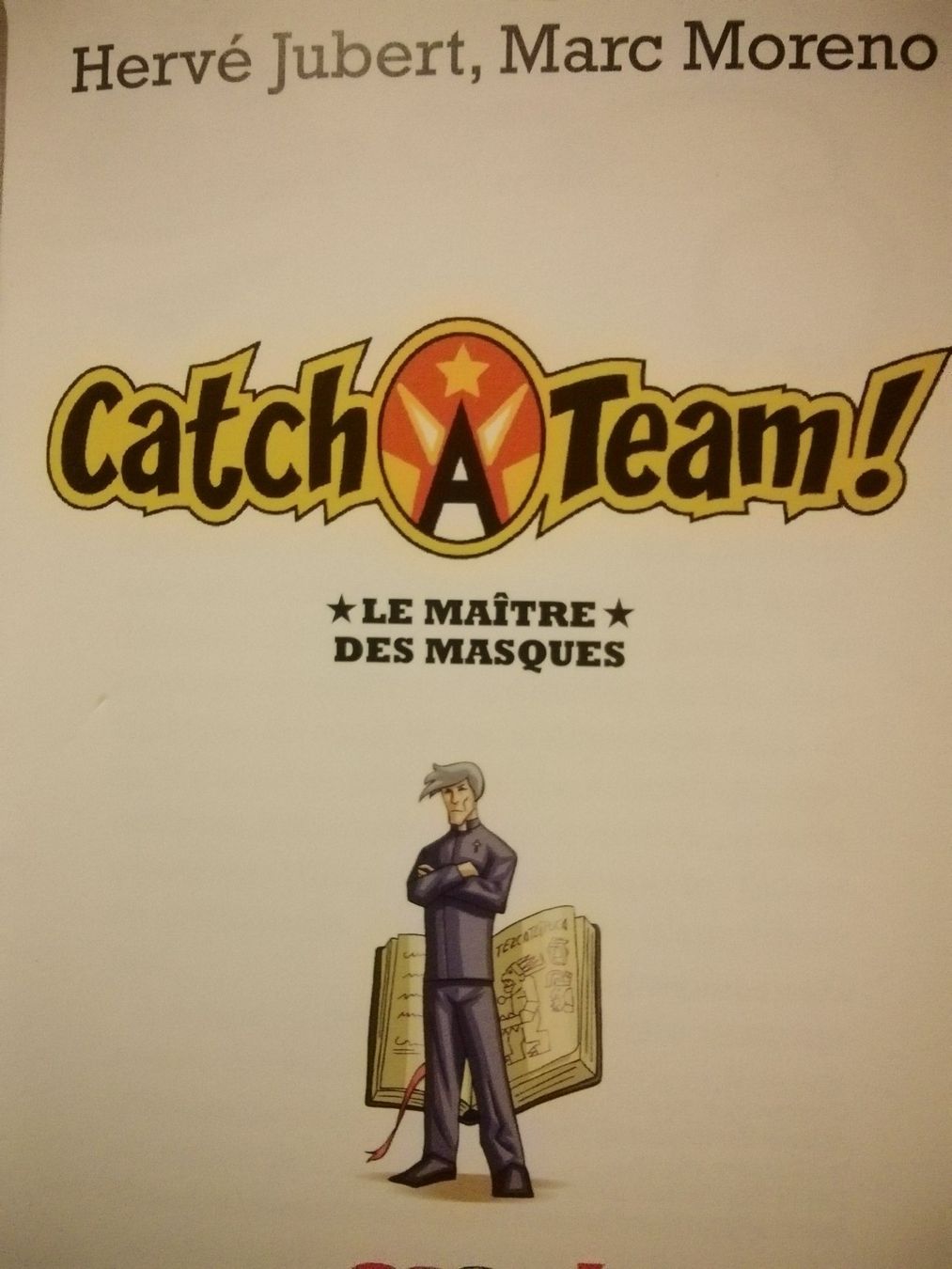 Libri: Catch Team! Le Maître des Masques – Usato da Commugny venduto da Juliemimi 1