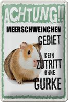 Blechschild-ACHTUNG MEERSCHWEINCHEN GEBIET