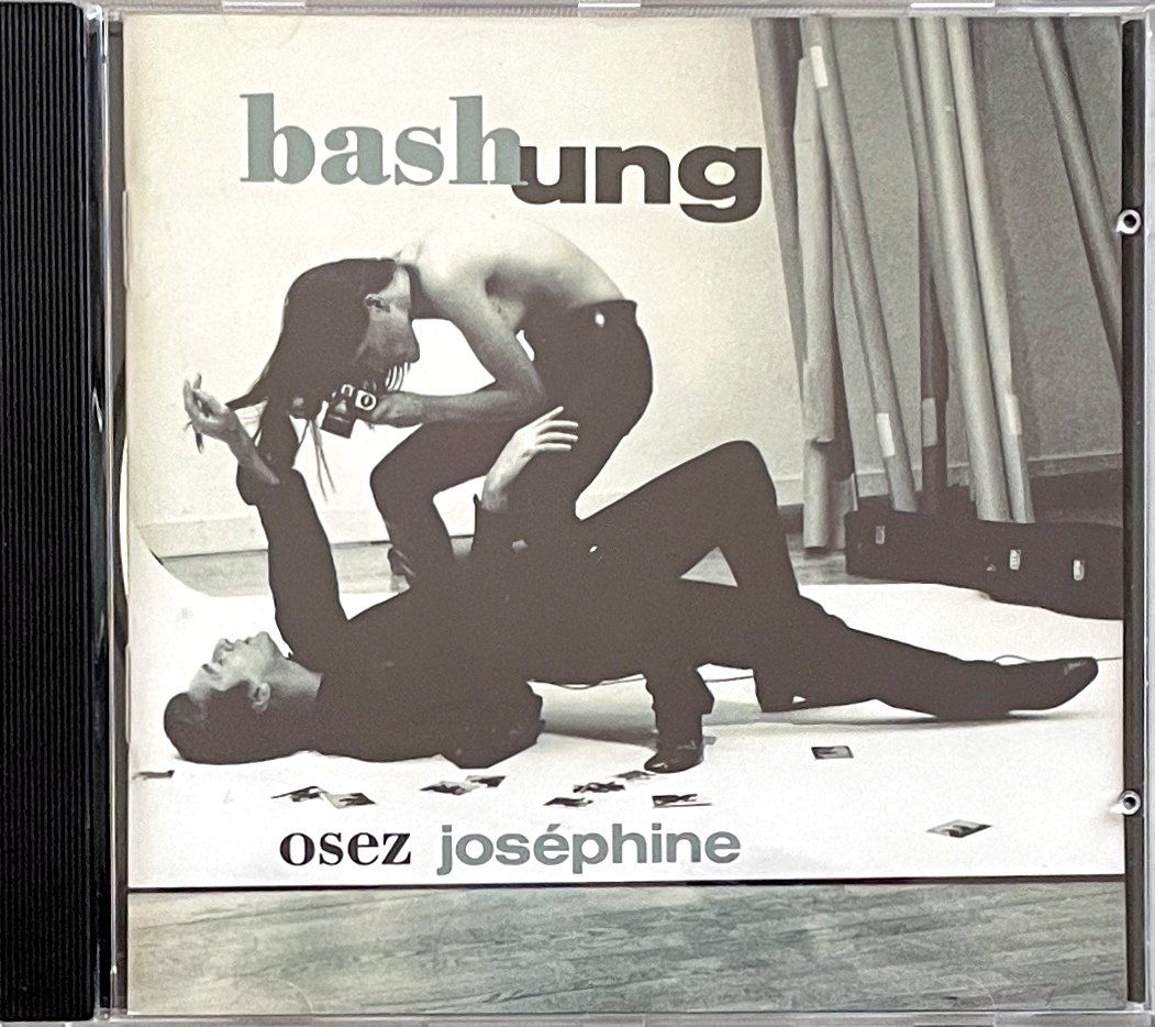 CD: Bashung - Osez Joséphine – Usato da Savagnier venduto da Ne2065