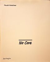 Pamela Rosenkrantz "No Core" - Kunstbuch, Top Zustand!