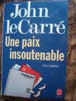 John Le Carré: Une paix insoutenable