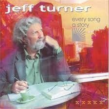 Jeff Turner - Every Song a Story (Seine vorletzte/2003) CD