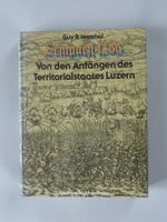 Sempach 1386 - Geschichte des Kantons Luzern