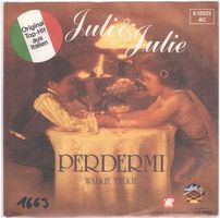 Single7   Juli & JUlie  --  Perdermi