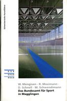 Magglingen, Sport, Bundesamt für Sport, Kunstführer