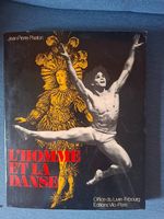 Livre Ballet : L'Homme et la Danse - J.P. Pastori