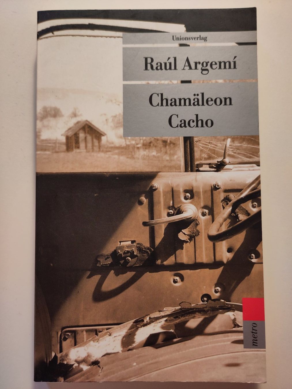 Libri: Chamäleon Cacho - Raul Argemi – Usato da Bülach venduto da Tiefschlaflos