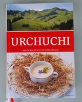 Urchuchi - Schweizer Restaurants mit Geschichten