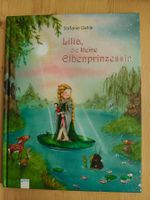 Lilia, die kleine Elbenprinzessin / Stefanie Dahle - ab 3
