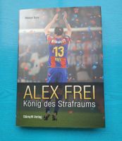 Alex Frei: König des Strafraums - Biografie