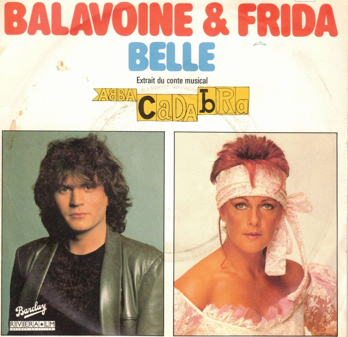 Dischi in vinile: Daniel Balavoine et FRIDA  --  Belle   Single7 – Usato da Rheinau venduto da thespecials