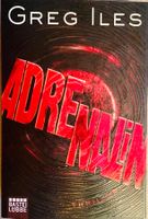 ADRENALIN - GREG ILES - THRILLER - PAPERBACK